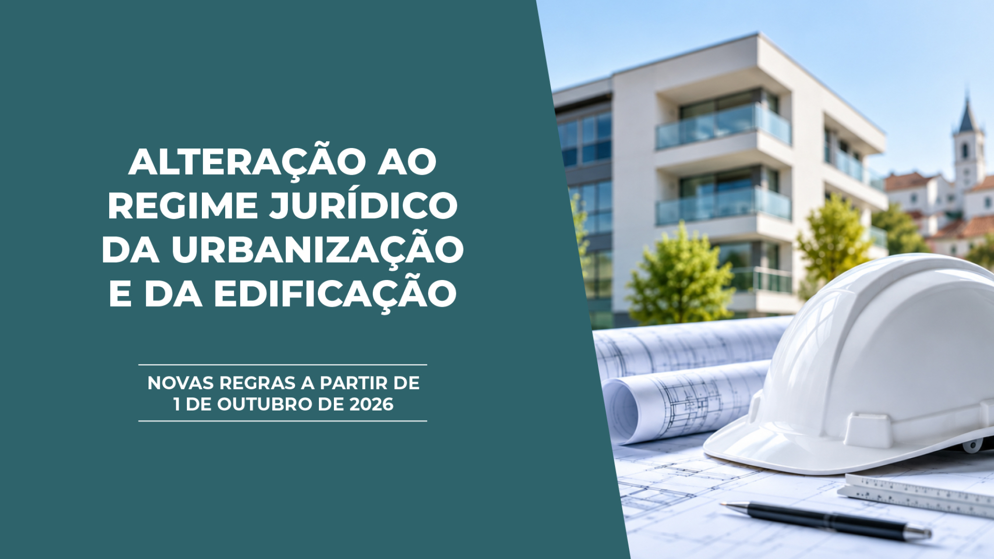 imagem ilustrativa para as alterações regulamento jurídico da urbanização e edificação