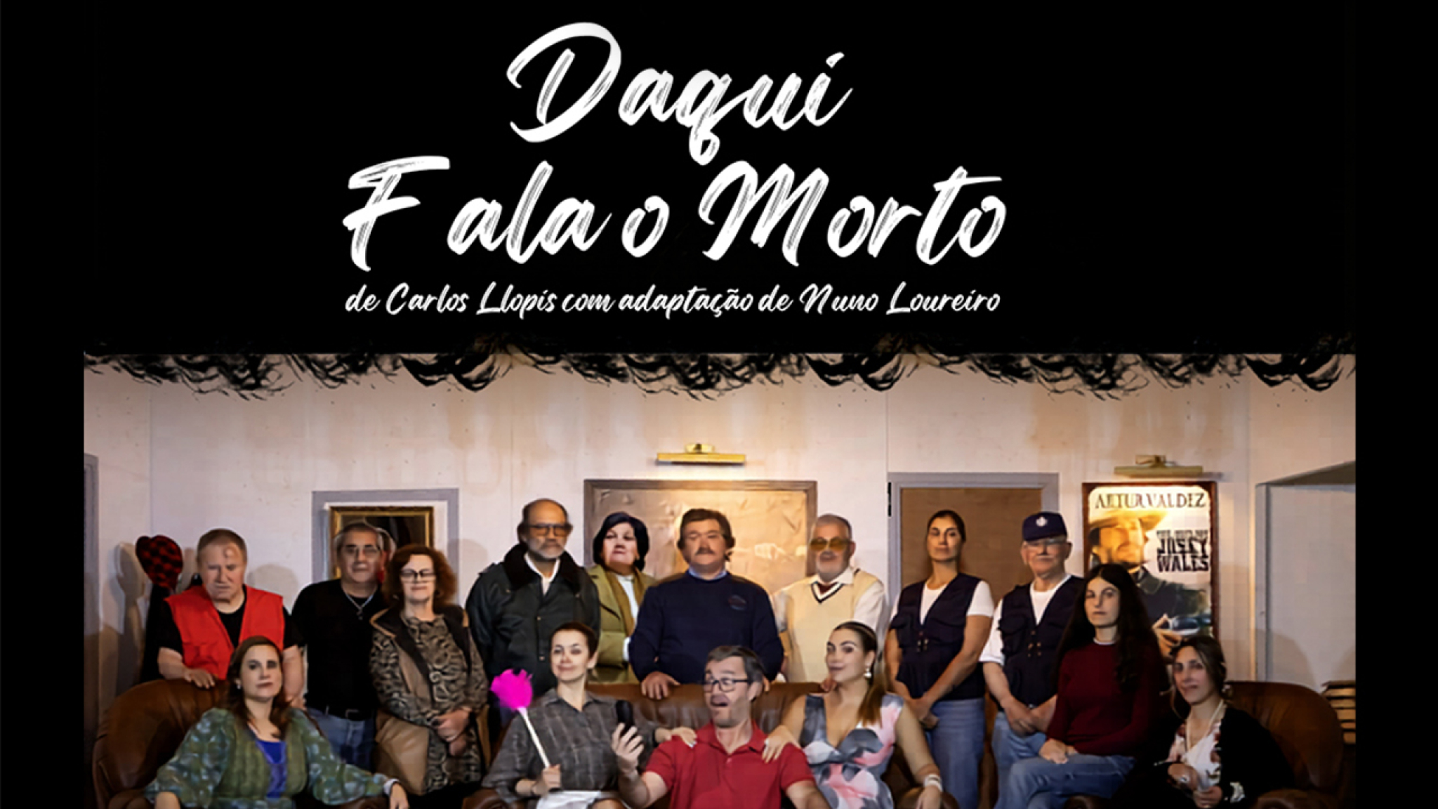 Peça de teatro "Daqui Fala o Morto" no CCRA