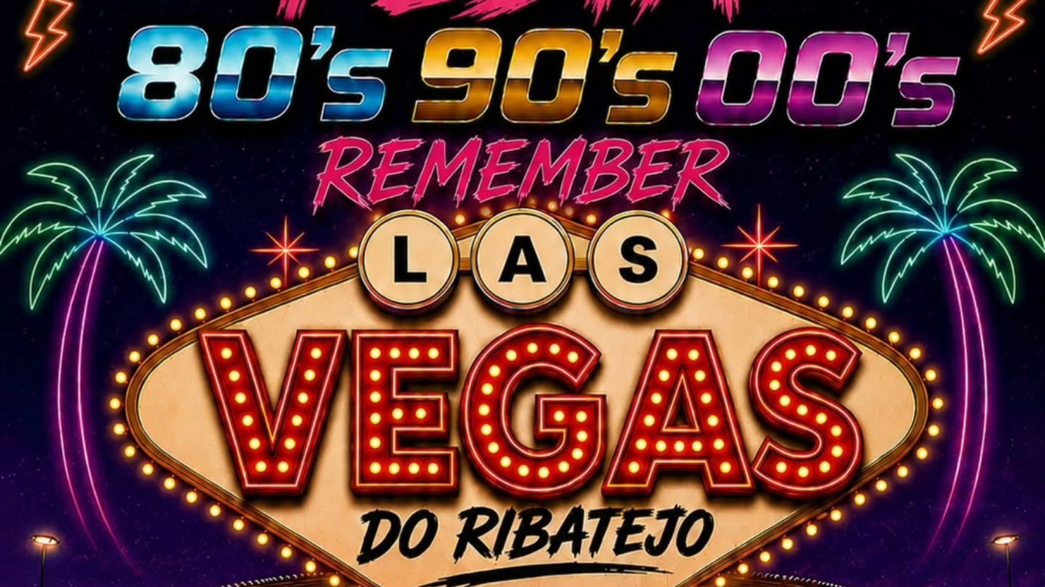 Grande Festa Remember Las Vegas do Ribatejo