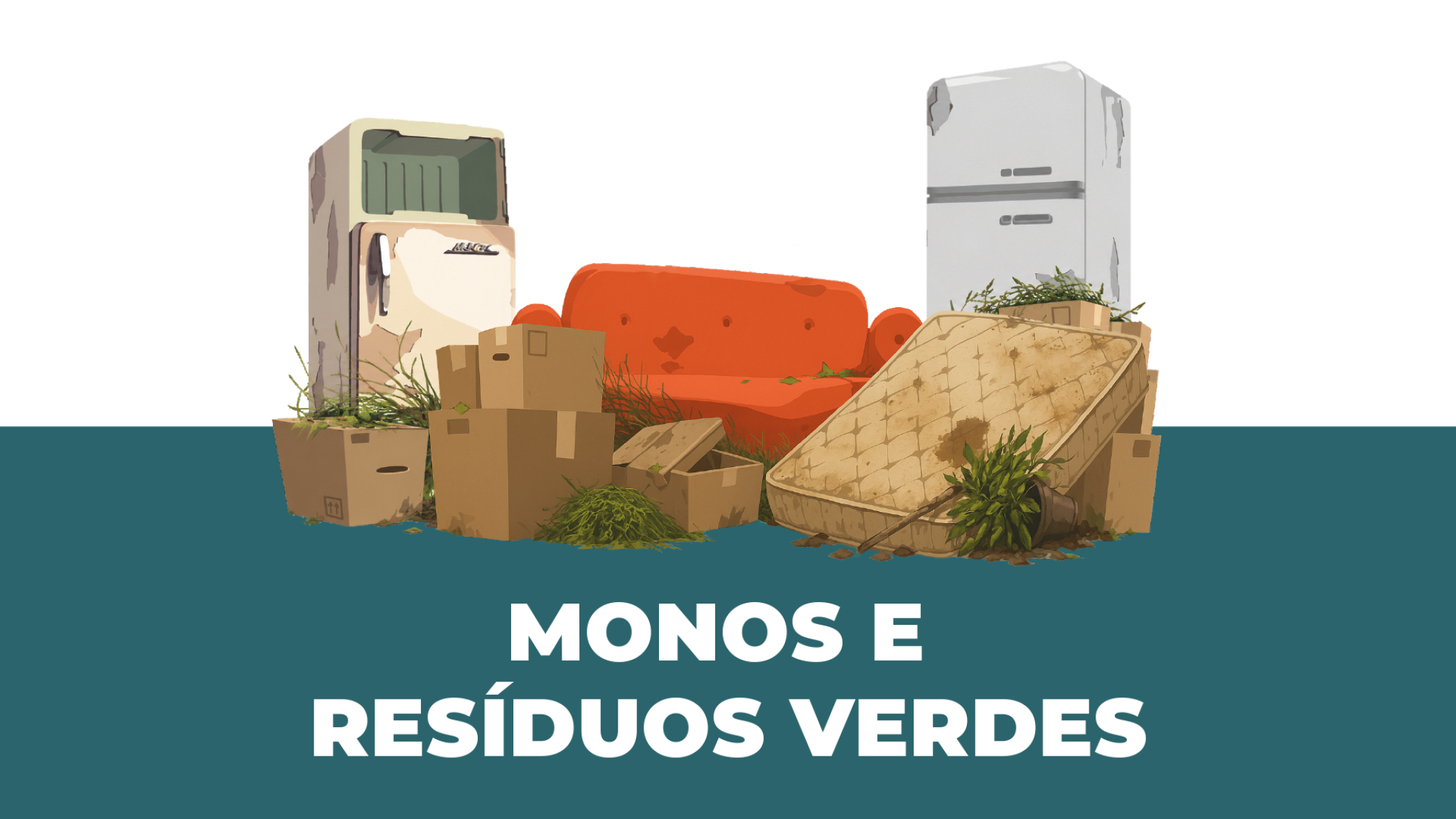 Não abandone monos e resíduos verdes no espaço público